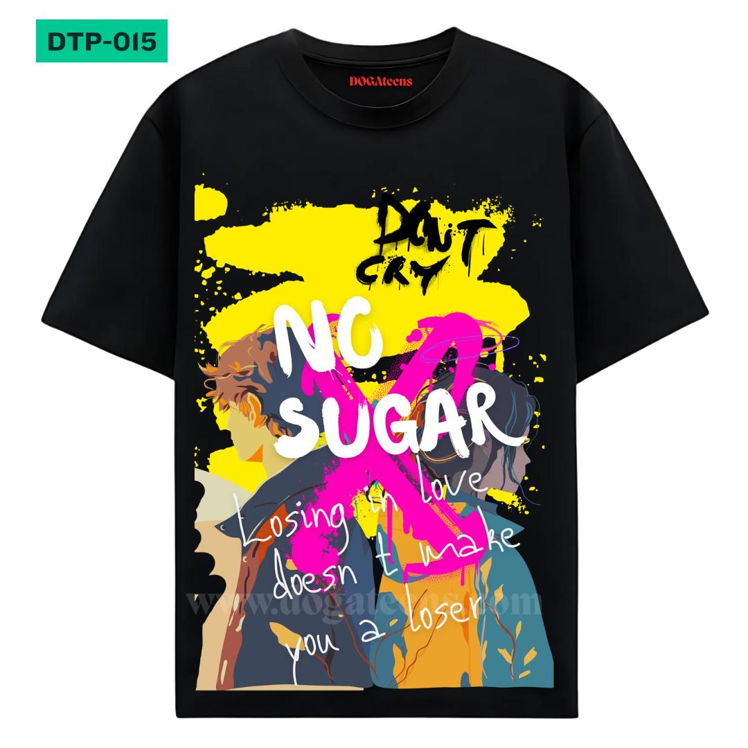 DTP-015 - dogateens.com sugar printed Graphic Design for T-Shirt www.dogateens.com